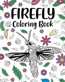 Firefly Coloring Book Firefly Coloring Book