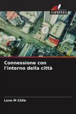 Connessione con l'interno della città