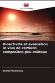 Bioactivité et évaluation in vivo de certains composites peu coûteux