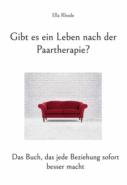 Gibt es ein Leben nach der Paartherapie? (eBook, ePUB)