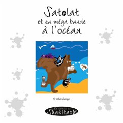 Satolat et sa méga bande à l'océan (eBook, PDF)