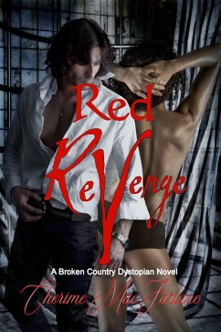 Red Revenge (Broken Country, #1) (eBook, ePUB) - MacFarlane, Cherime