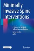 Minimally Invasive Spine Interventions (eBook, PDF)