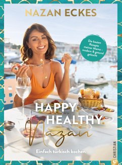 Happy. Healthy. Nazan! (eBook, ePUB) - Eckes-Khol, Nazan