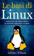 Le basi di Linux (eBook, ePUB) - Bild 1