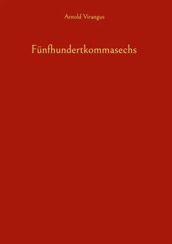 Fünfhundertkommasechs (eBook, PDF)