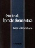 Estudios de Derecho Aeronáutico (eBook, PDF)