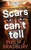 Scars Can't Tell (eBook, ePUB)