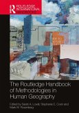 The Routledge Handbook of Methodologies in Human Geography (eBook, PDF)