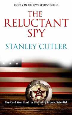 The Reluctant Spy (Detective Dave Levitan, #2) (eBook, ePUB) - Cutler, Stanley