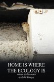 Home Is Where The Ecology Is (eBook, ePUB)