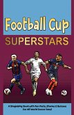 Football Cup Superstars: A Biography Book with Fun Facts, Stories and Quizzes for All World Soccer Fans! (eBook, ePUB)