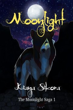 Moonlight (eBook, ePUB) - Sikora, Kiana