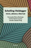 Schelling-Heidegger: Inicio, abismo y libertad (eBook, ePUB)