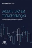 Arquitetura em Transformação (eBook, ePUB)