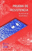 Prueba de resistencia (eBook, ePUB)