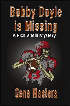 Cover Bobby Doyle is Missing: A Rich Vitelli Mystery (eBook, ePUB)