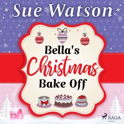 Bella's Christmas Bake Off (MP3-Download) - Watson, Sue