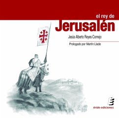El rey de Jerusalén (MP3-Download) - Reyes Cornejo, Jesús Alberto