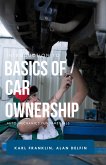 Introduction to Basics of Car Ownership Auto Mechanics Fundamentals (eBook, ePUB)