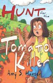 Hunt for the Tomato Killer (eBook, ePUB)
