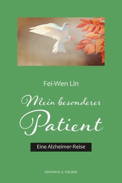 Mein besonderer Patient (eBook, PDF) - Lin, Fei-Wen