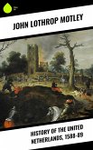 History of the United Netherlands, 1588-89 (eBook, ePUB)