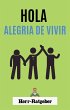 hola alegría de vivir (eBook, ePUB) - Bild 1