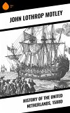 History of the United Netherlands, 1588d (eBook, ePUB)