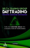 Day-Trading: Secret Income Streams (Delta Trading Group Short Series Promotional, #1) (eBook, ePUB)