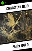Fairy Gold (eBook, ePUB)