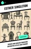 French and English furniture distinctive styles and periods (eBook, ePUB)