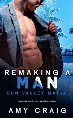 Remaking a Man (eBook, ePUB) - Craig, Amy