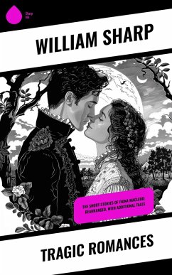 Tragic Romances (eBook, ePUB) - Sharp, William