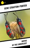 Moths of the Limberlost (eBook, ePUB)