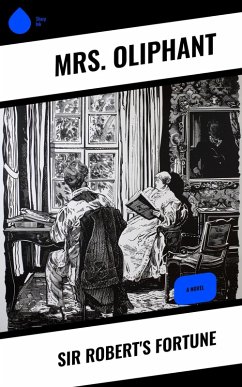Cover Sir Robert's Fortune (eBook, ePUB)