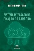 Sistema Integrado de Fixação do Carbono (eBook, ePUB)