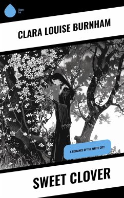 Sweet Clover (eBook, ePUB) Cover Sweet Clover (eBook, ePUB)