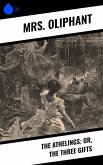 The Athelings; or, the Three Gifts (eBook, ePUB)