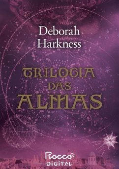 Trilogia das Almas (eBook, ePUB) - Harkness, Deborah