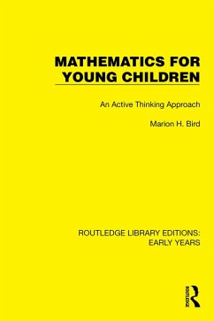Mathematics for Young Children (eBook, PDF) - Bird, Marion H.