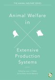 Animal Welfare in Extensive Production Systems (eBook, ePUB)