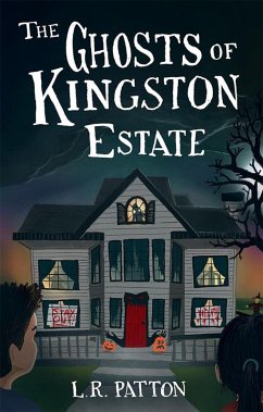 The Ghosts of Kingston Estate (Penn Files, #2) (eBook, ePUB) - Patton, L. R.