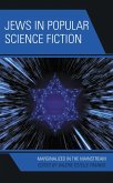 Jews in Popular Science Fiction (eBook, ePUB)