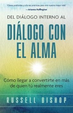 Del Diálogo Interno al Diálogo con el Alma (eBook, ePUB) - Bishop, Russell