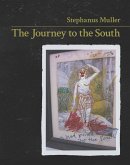 Journey to the South (eBook, PDF) Journey to the South (eBook, PDF)