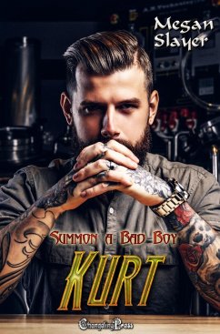 Kurt (Summon a Bad Boy, #5) (eBook, ePUB) - Slayer, Megan