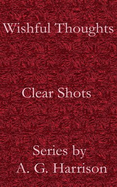 Clear Shots (eBook, ePUB) - Harrison, A. G.