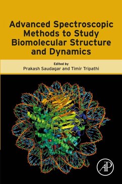 Advanced Spectroscopic Methods to Study Biomolecular Structure and Dynamics (eBook, ePUB)