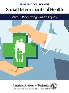 Cover Pediatric Collections: Social Determinants of Health: Part 3: Promoting Health Equity (eBook, PDF)